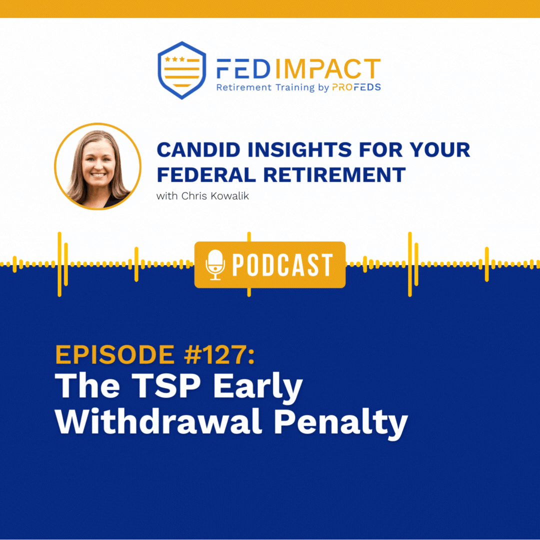 TSP Early Withdrawal Penalty